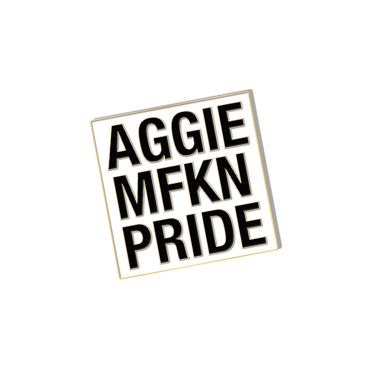 AGGIE MFKN PRIDE Lapel Pin