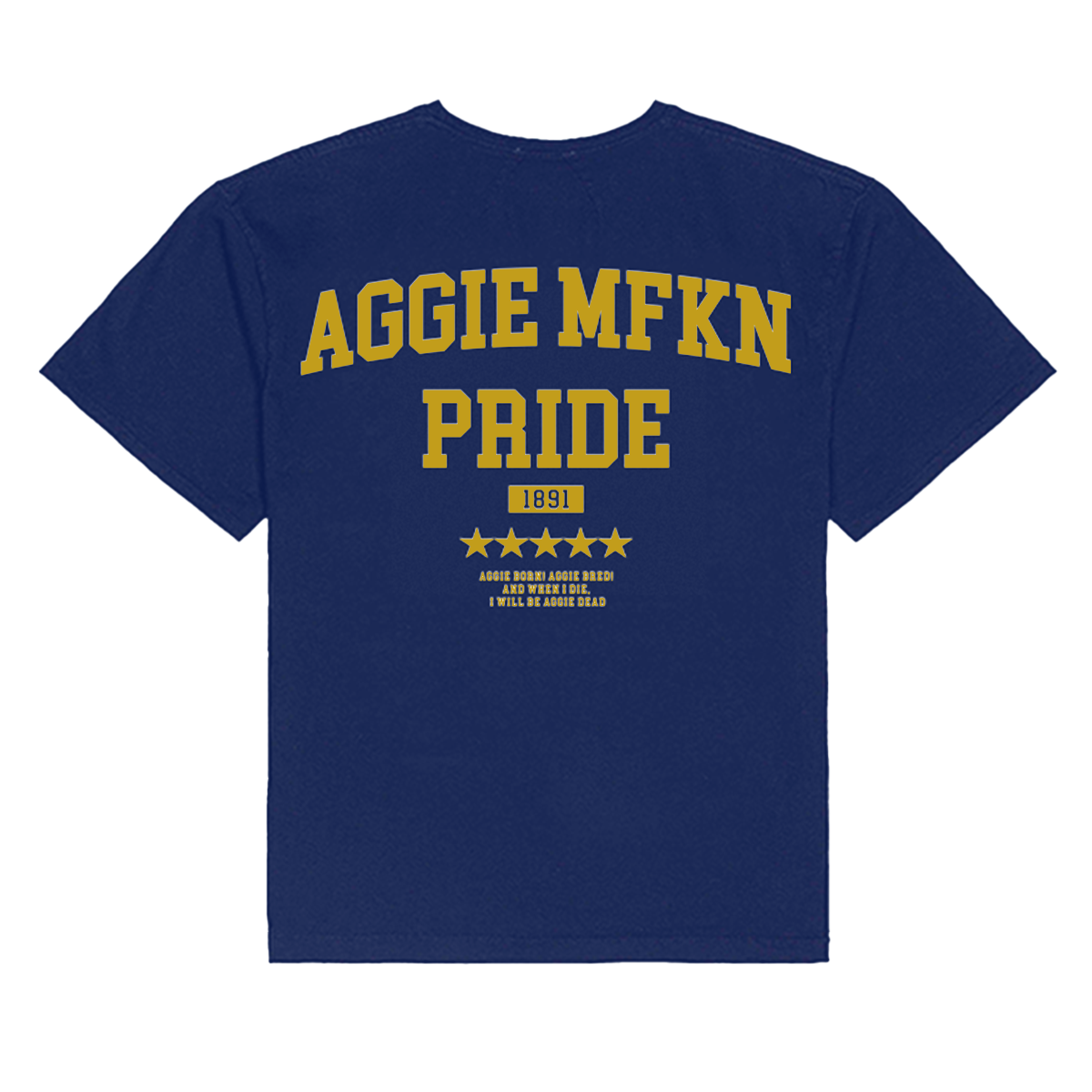 AGGIE MFKN PRIDE Tee